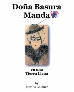 Doña Basura Manda (eBook, ePUB) - Goldner, Martha