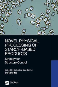Cover Novel Physical Processing of Starch-Based Products (eBook, PDF)