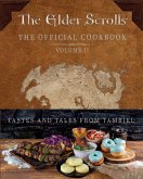 The Elder Scrolls: The Official Cookbook Vol. 2 (eBook, ePUB)