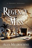 Regency Miss (eBook, ePUB)