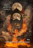 Die verstoßenen Kirchen Europas (eBook, ePUB)