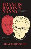 Francis Bacon's Nanny (eBook, ePUB)