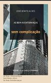 AS BEM-AVENTURANÇAS SEM COMPLICAÇÃO (eBook, ePUB)