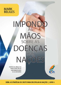 Cover Impondo as Mãos Sobre os Doentes das Nações (eBook, ePUB)
