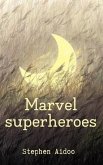 Marvel superheroes (eBook, ePUB) Marvel superheroes (eBook, ePUB)