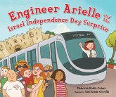 Engineer Arielle and Israel Independence Day Surprise (eBook, ePUB)
