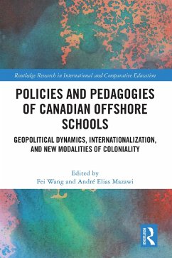 Cover Policies and Pedagogies of Canadian Offshore Schools (eBook, ePUB)