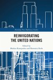 Reinvigorating the United Nations (eBook, PDF)