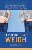 Tomorrow's Weigh (eBook, ePUB) Tomorrow's Weigh (eBook, ePUB)