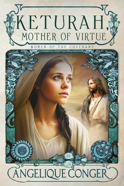 Cover Keturah, Mother of Virtue (Women of the Covenant, #3) (eBook, ePUB)