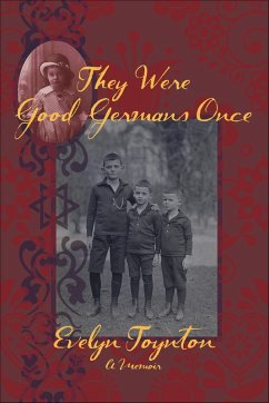 They Were Good Germans Once (eBook, ePUB) - Toynton, Evelyn