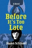 Before It's Too Late (eBook, ePUB)