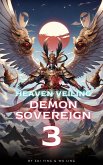 Heaven Veiling Demon Sovereign (eBook, ePUB)