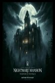 Nightmare Mansion (eBook, ePUB)