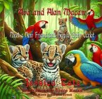Ava and Alan Macaw Find a New Friend and Help the Baby Ocelot (eBook, ePUB)