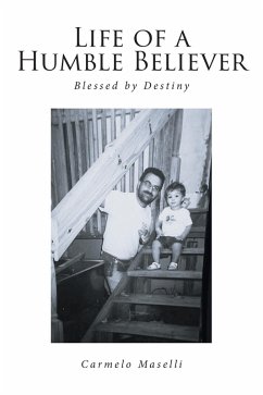 Life of a Humble Believer (eBook, ePUB) - Maselli, Carmelo