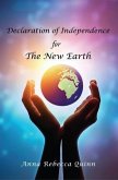 Declaration of Independence for The New Earth (eBook, ePUB) Declaration of Independence for The New Earth (eBook, ePUB)