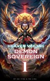 Heaven Veiling Demon Sovereign (eBook, ePUB)