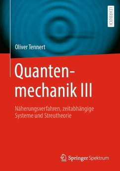 Quantenmechanik III (eBook, PDF) - Tennert, Oliver
