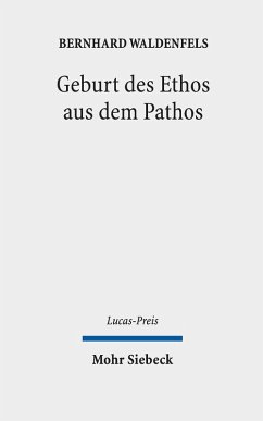 Geburt des Ethos aus dem Pathos (eBook, PDF) - Waldenfels, Bernhard