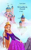 El Castillo de Crystal (eBook, ePUB)