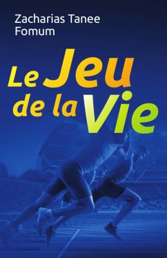 Cover Le Jeu de la vie (Dieu T'Aime, #9) (eBook, ePUB)