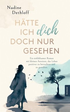Hätte ich Dich doch nur gesehen (eBook, ePUB) Cover Hätte ich Dich doch nur gesehen (eBook, ePUB)