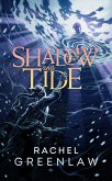 Shadow and Tide (eBook, ePUB)