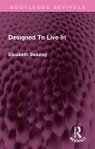 Designed To Live In (eBook, PDF)