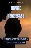 Divine Reversals (eBook, ePUB)