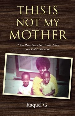 This Is Not My Mother (eBook, ePUB) - G., Raquel