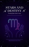 Stars and Destiny: Knowing More about Virgo (Estrellas y Destino, #7) (eBook, ePUB)