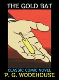 The Gold Bat (eBook, ePUB) The Gold Bat (eBook, ePUB)