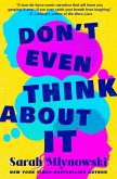 Don't Even Think About It (eBook, ePUB)