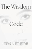 The Wisdom Code (eBook, ePUB) The Wisdom Code (eBook, ePUB)