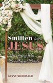 Smitten With Jesus (eBook, ePUB)