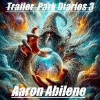 Trailer Park Diaries 3 (TPD, #3) (eBook, ePUB)