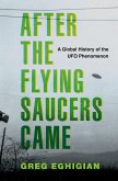 After the Flying Saucers Came (eBook, PDF)