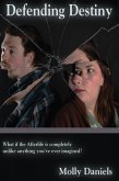 Defending Destiny (eBook, ePUB)