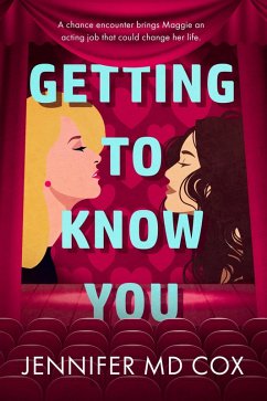Getting to Know You (eBook, ePUB) - Cox, Jennifer MD
