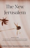 The New Jerusalem (YAHWEH, #10) (eBook, ePUB)