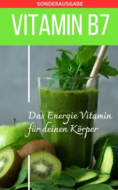 VITAMIN B7 - Mangel erkennen Buch (eBook, ePUB) - Grafschafter, Daniela