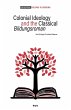 Colonial Ideology and the classical... - Bild 1