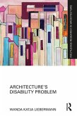 Architecture's Disability Problem (eBook, ePUB)
