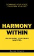 Harmony Within: Unleashing Your Inner... - Bild 1