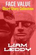 Face Value (Liam Leddy Tales, #4)... - Bild 1
