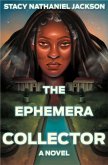 The Ephemera Collector: A Novel (eBook, ePUB)