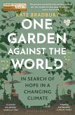 One Garden Against the World (eBook, ePUB) One Garden Against the World (eBook, ePUB)