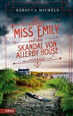 Miss Emily und der Skandal von Allerby House (eBook, ePUB)