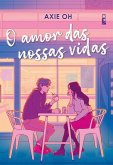 O amor das nossas vidas (eBook, ePUB) O amor das nossas vidas (eBook, ePUB)